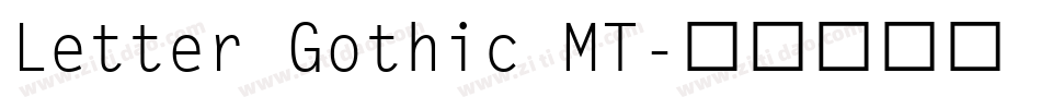 Letter Gothic MT字体转换